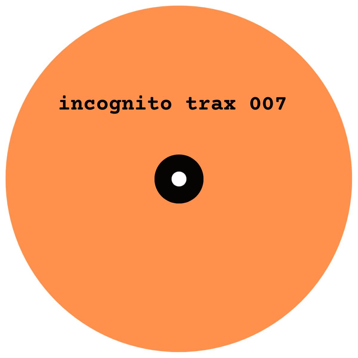 Incognito Trax 007