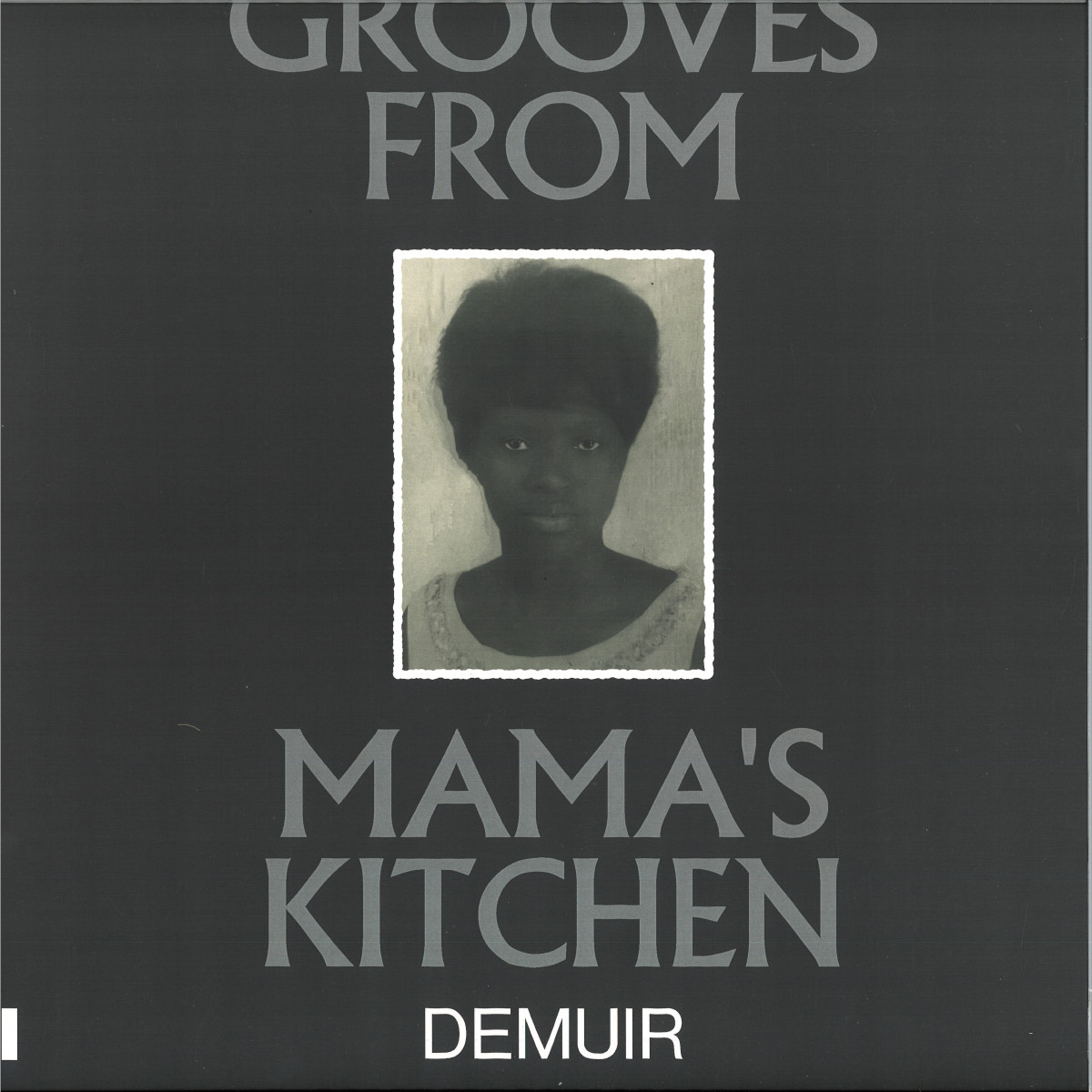 Grooves From Mama's Kitchen