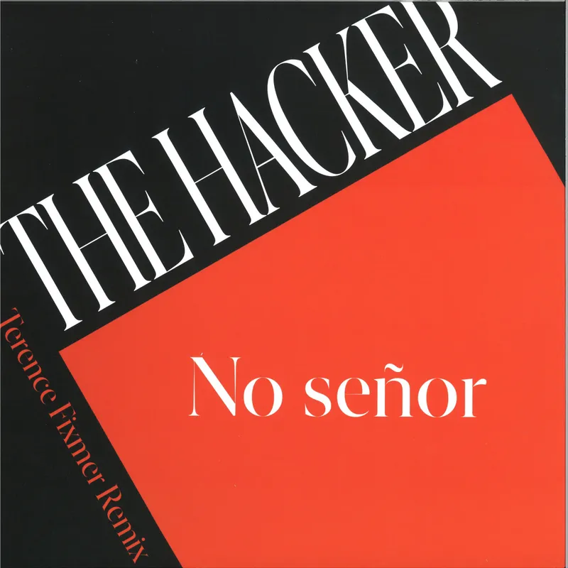 The Hacker — NO SEÑOR EP vinyl cover