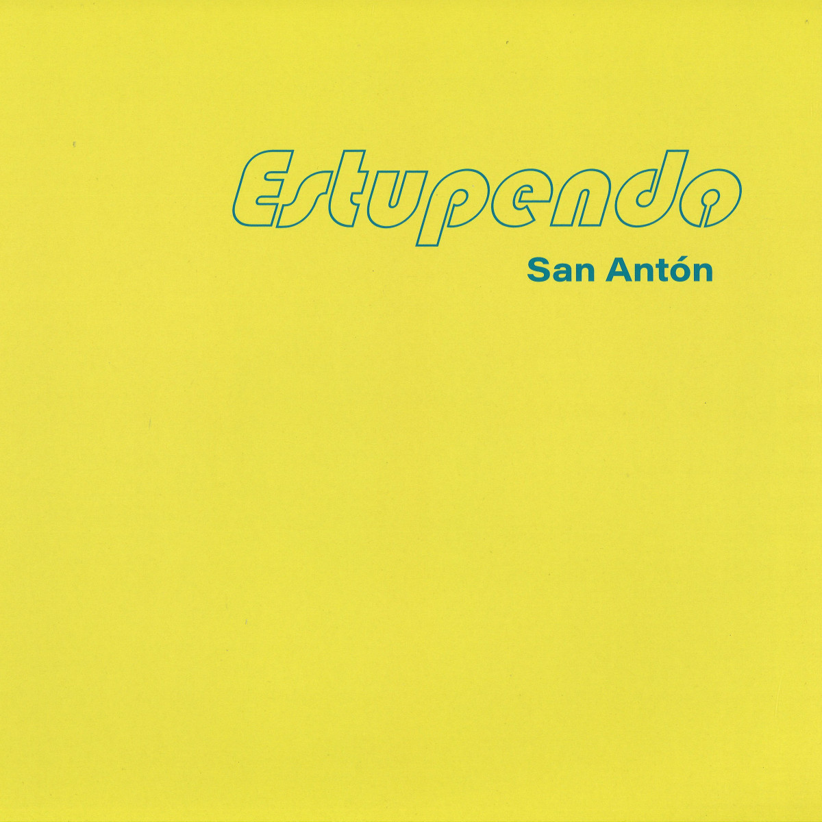Estupendo — San Anton 2x12" vinyl cover