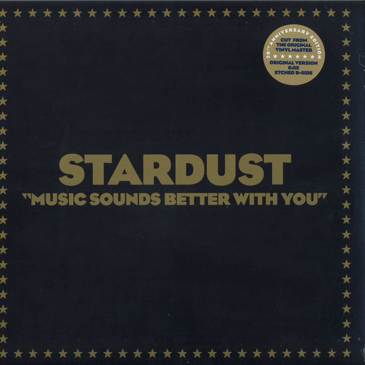 Stardust — Music Sounds Better With You vinyl cover