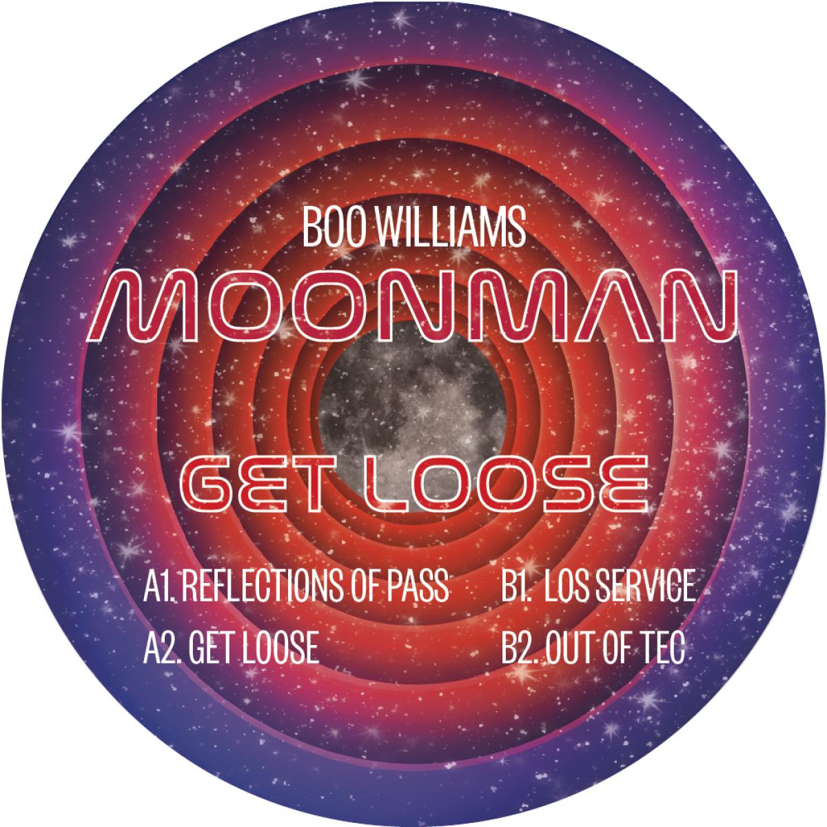 Moonman — Get Loose vinyl cover