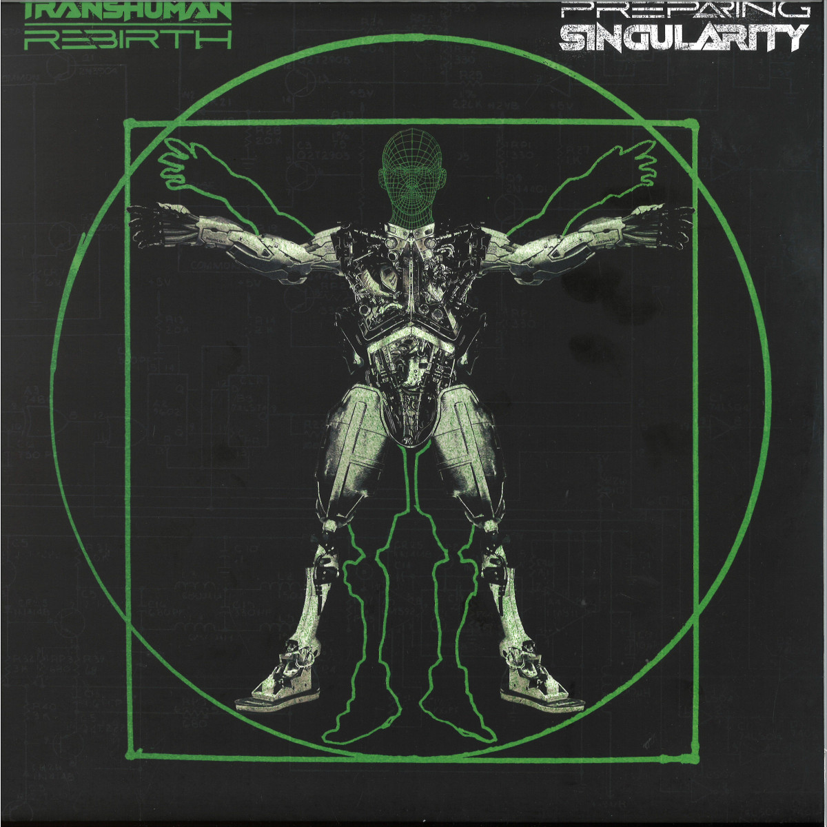 Transhuman Rebirth — PREPARING SINGULARITY LP vinyl cover