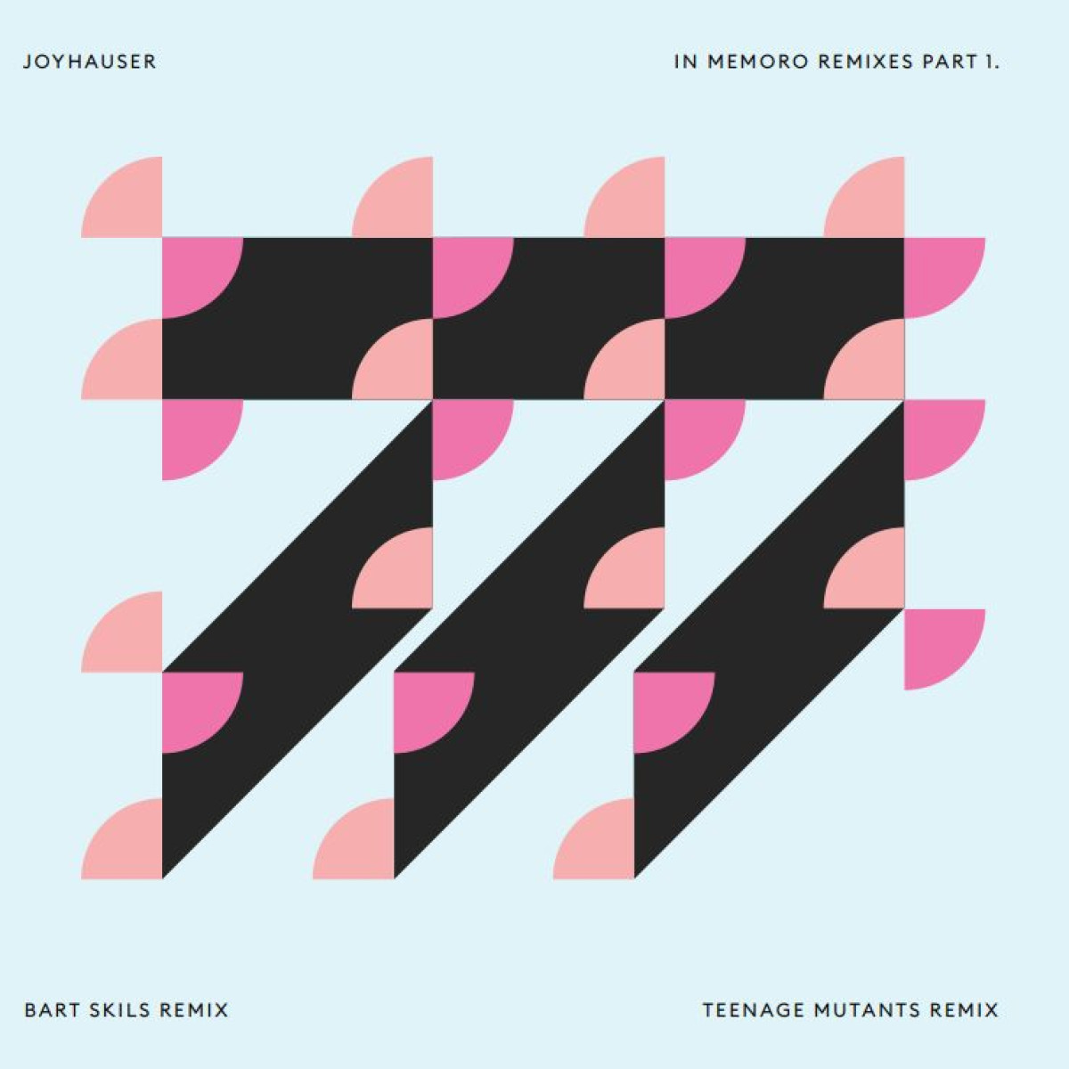 Joyhauser — In Memoro Remixes Part I. vinyl cover