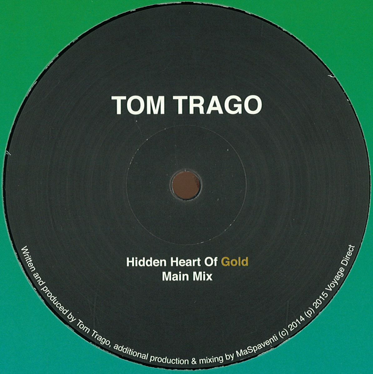 Tom Trago — Hidden Heart Of Gold vinyl cover