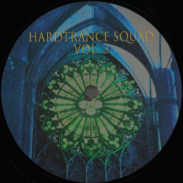Pastis, Dj Ninu, Wasi Distorsion — Hardtrance Squad Vol. 3. vinyl cover