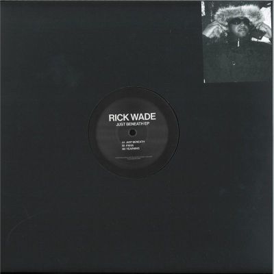 Rick Wade — Just Beneath EP vinyl cover