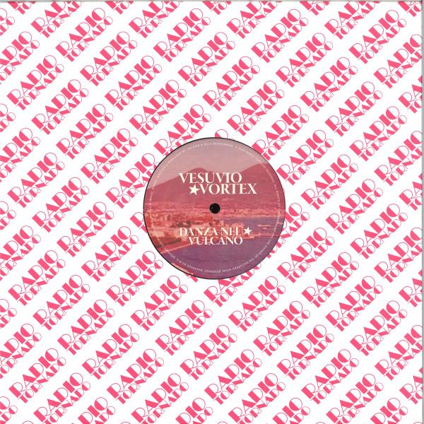 Vesuvio Vortex — DANZA NEL VULCANO EP vinyl cover