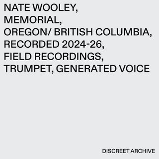 Nate Wooley — Memorial vinyl cover