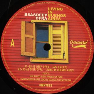 Bs As Deep, Dfra — Living In Buenos Aires vinyl cover