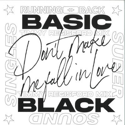 Basic Black — Don’t Make Me Fall In Love – Timmy Regisford Mixes vinyl cover