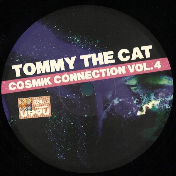 Tommy The Cat — The Cosmik Connection Vol.4 vinyl cover