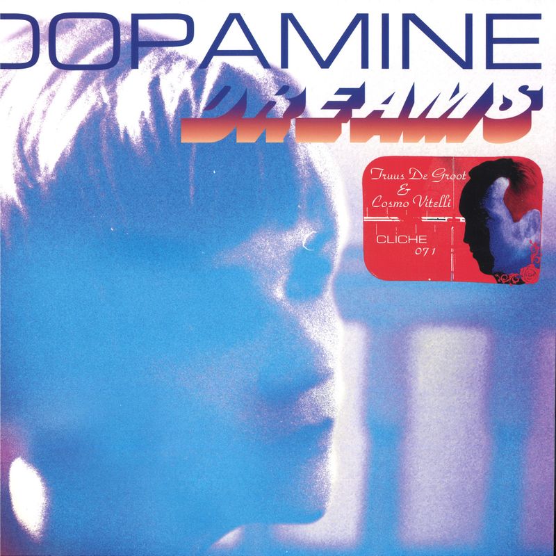 Truus De Groot, Cosmo Vitelli — Dopamine Dreams LP vinyl cover