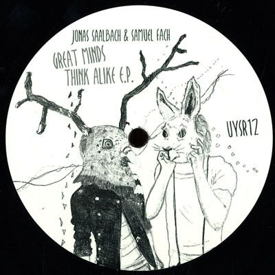 Jonas Saalbach, Samuel Fach — Great Minds Think Alike Ep vinyl cover