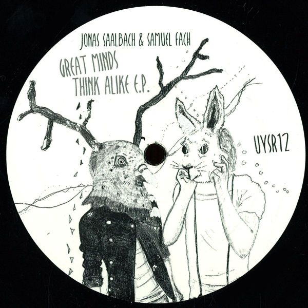 Jonas Saalbach, Samuel Fach — Great Minds Think Alike Ep vinyl cover
