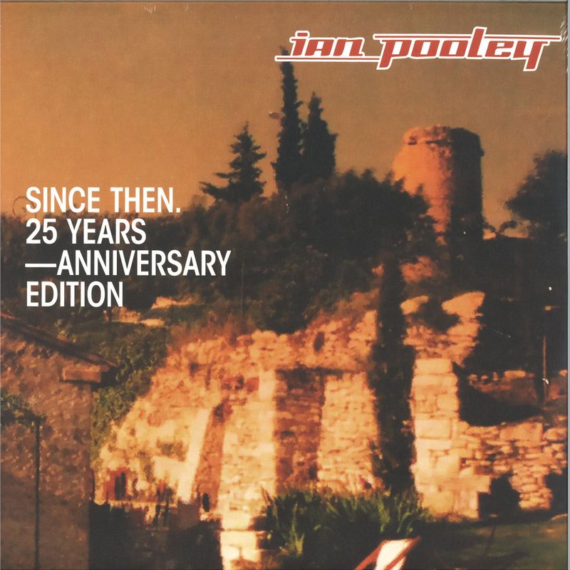 Ian Pooley — Since Then (25th Anniversary Edition) LP 2x12" vinyl cover