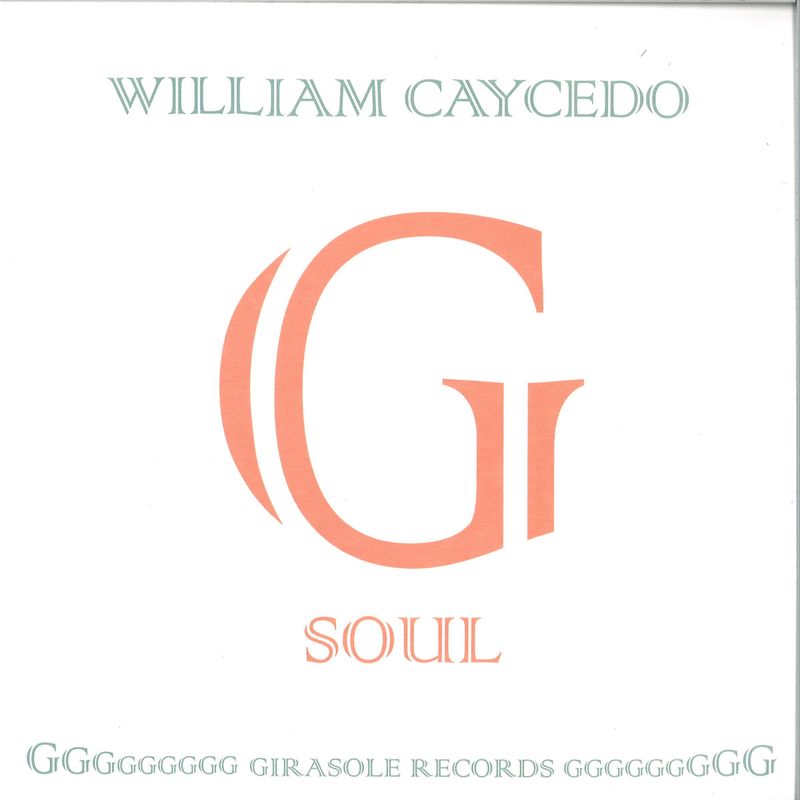 William Caycedo — G Soul LP 2x12" vinyl cover