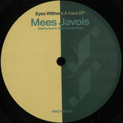 Mees Javois — Eyes Without A Face EP vinyl cover