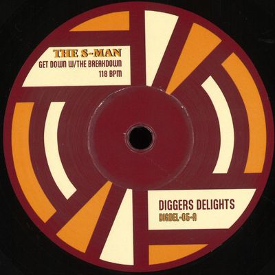 J.Diggns, The S-Man — Get Down with The Break / Love Beats Down (7") vinyl cover
