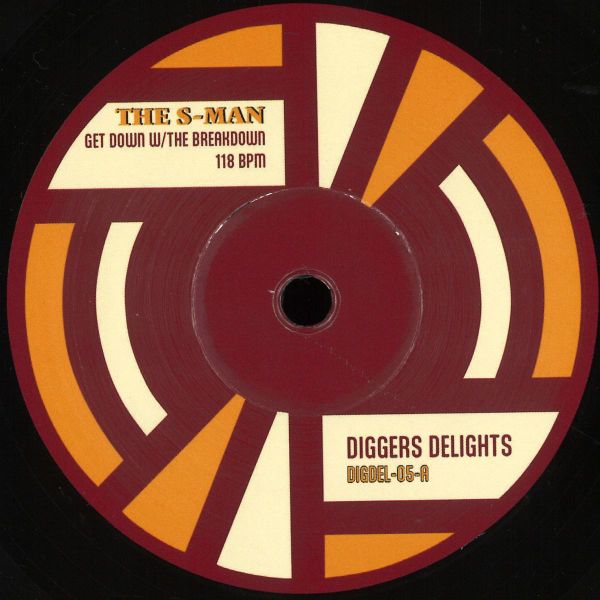 J.Diggns, The S-Man — Get Down with The Break / Love Beats Down (7") vinyl cover