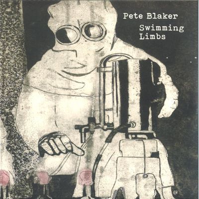 Pete Blaker — Swimming Limbs 2x12" vinyl cover