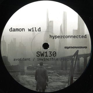 Damon Wild — Hyperconnected (feat D Knox mix) vinyl cover
