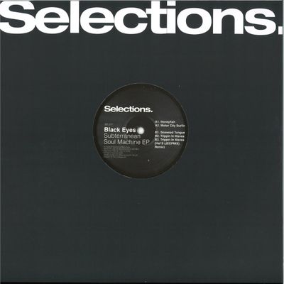 Black Eyes — Subterranean Soul Machine EP vinyl cover
