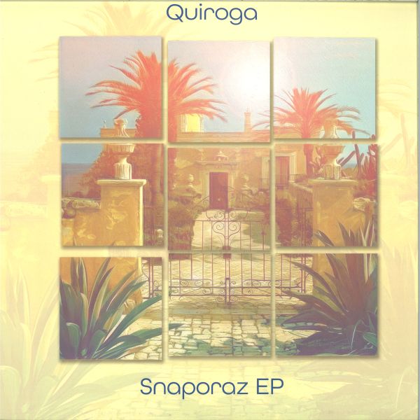 Quiroga — Snaporaz Ep vinyl cover