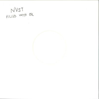 Nvst — Filled With Oil vinyl cover