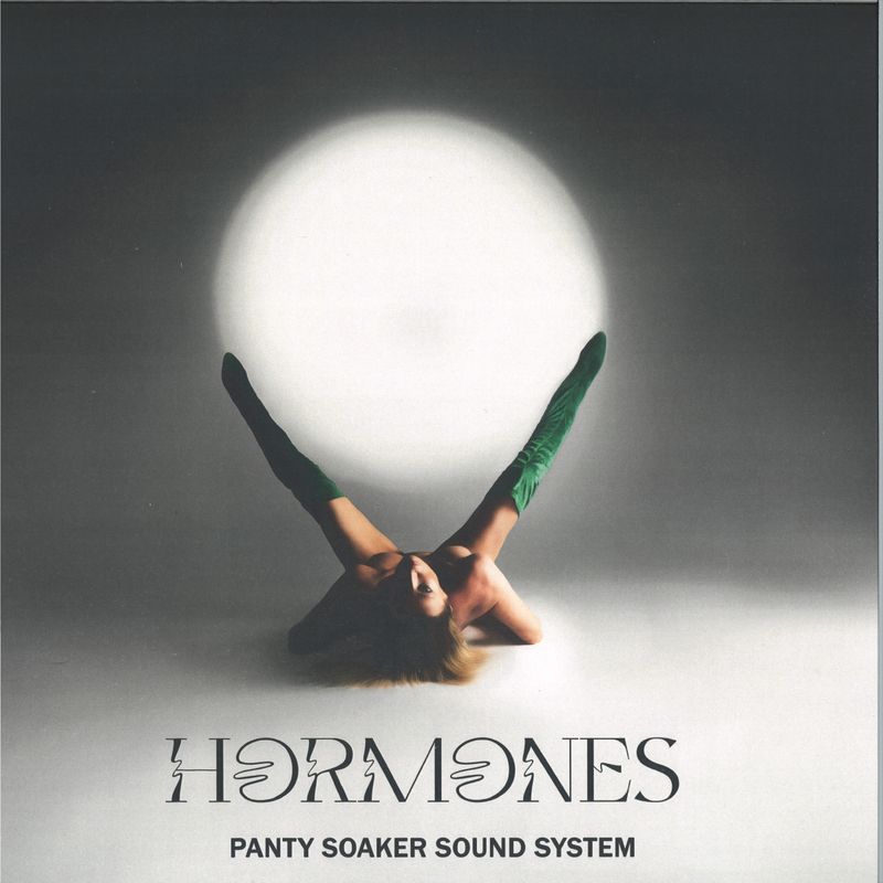 Panty Soaker Sound System — Hormones vinyl cover