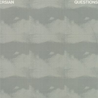 Persian — Questions EP vinyl cover