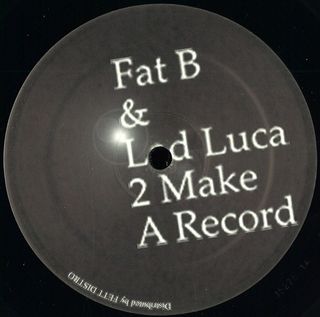 Fat B, Lad Luca — 2 Make A Record' 12 vinyl cover