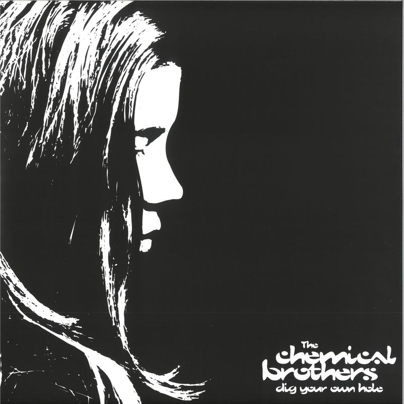 The Chemical Brothers — Dig Your Own Hole LP 2x12" vinyl cover