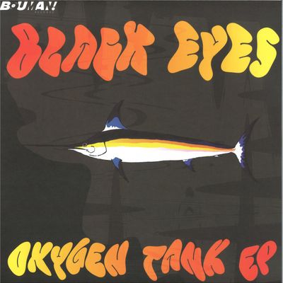 Black Eyes — Oxygen Tank Ep vinyl cover
