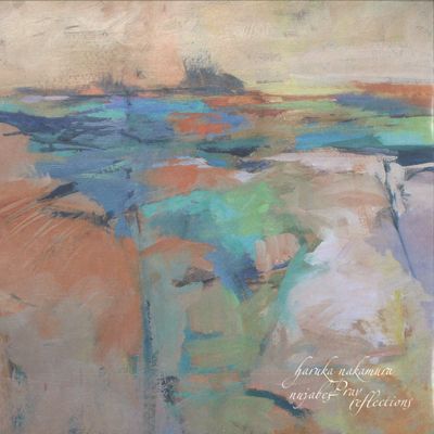 Haruka Nakamura — Nujabes Pray Reflections LP vinyl cover
