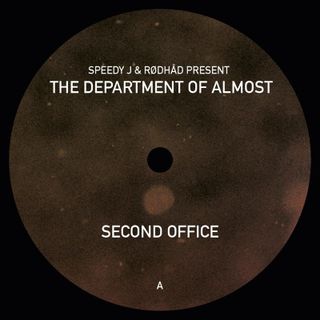 Speedy J, Rødhåd, The Department Of Almost — Second Office (2x12") vinyl cover