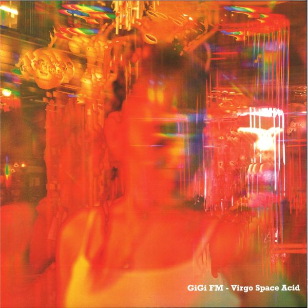 Gigi Fm — VIRGO SPACE ACID vinyl cover