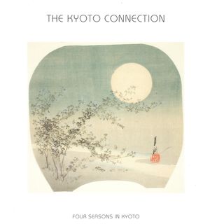 The Kyoto Connection