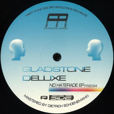Gladstone Deluxe — No Haterade EP vinyl cover