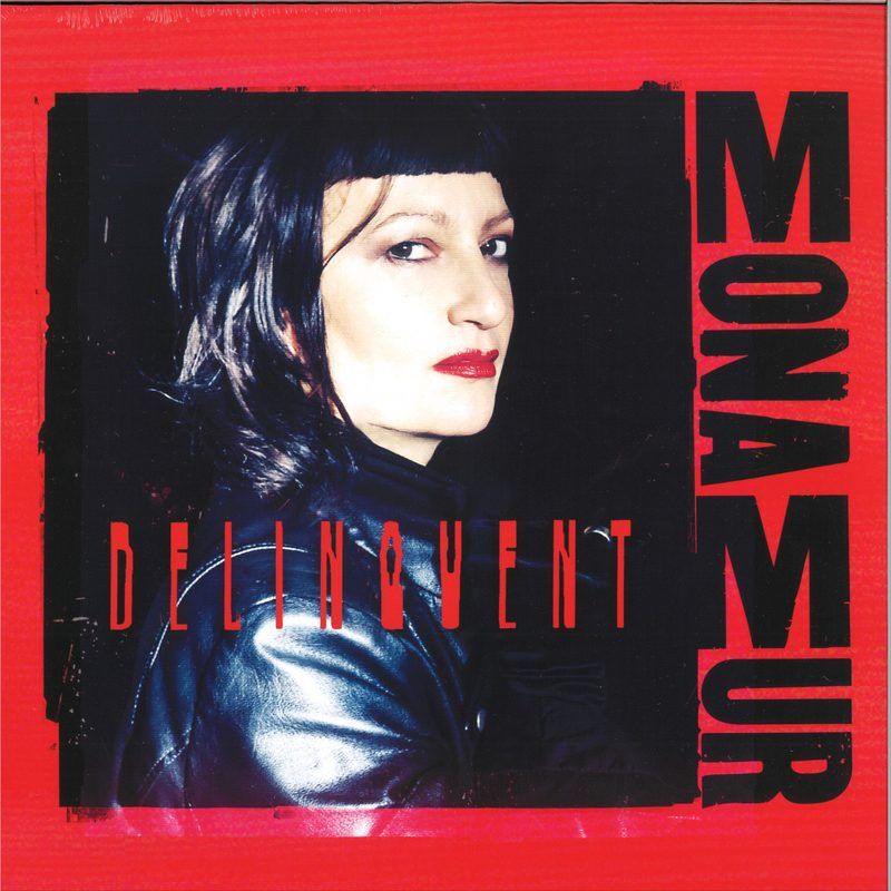 Mona Mur — Delinquent vinyl cover