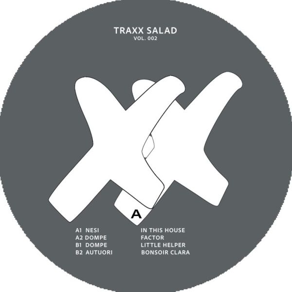 Nesi, Dompe, Autuori — Traxx Salad Vol. 2 vinyl cover