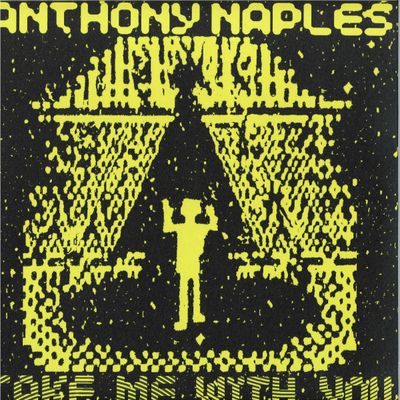 Anthony Naples — Take Me With You LP vinyl cover
