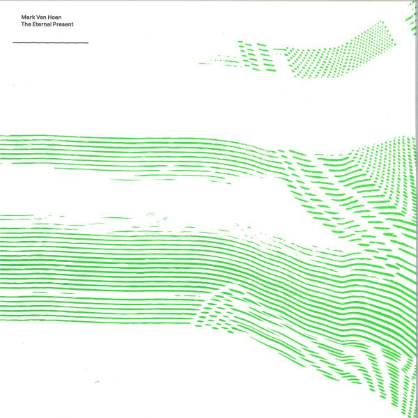 Mark Van Hoen — The Eternal Present LP vinyl cover