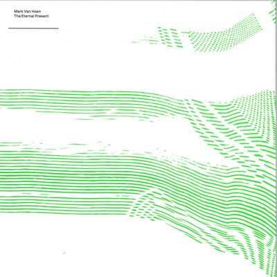 Mark Van Hoen — The Eternal Present LP vinyl cover
