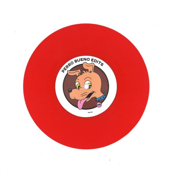 Perro Bueno Edits — Perro Bueno Edits Vol 4 vinyl cover