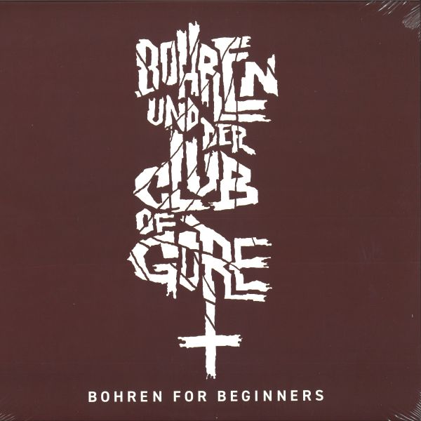 Bohren, Der Club Of Gore — Bohren For Beginners vinyl cover
