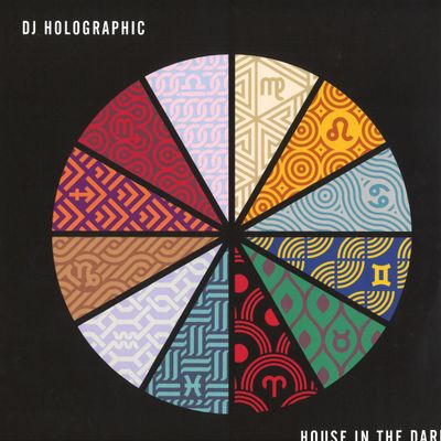 DJ Holographic — House In The Dark LP 2x12" vinyl cover
