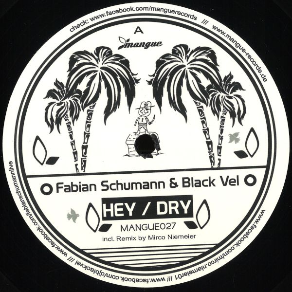 Fabian Schumann, Black Vel — Hey / Dry vinyl cover
