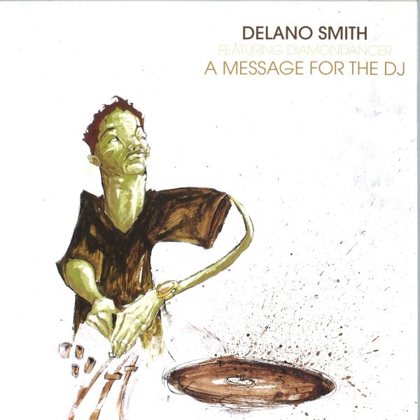 Delano Smith, Diamondancer — A Message For The DJ vinyl cover