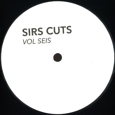 Sirs Cut — Vol Seis vinyl cover